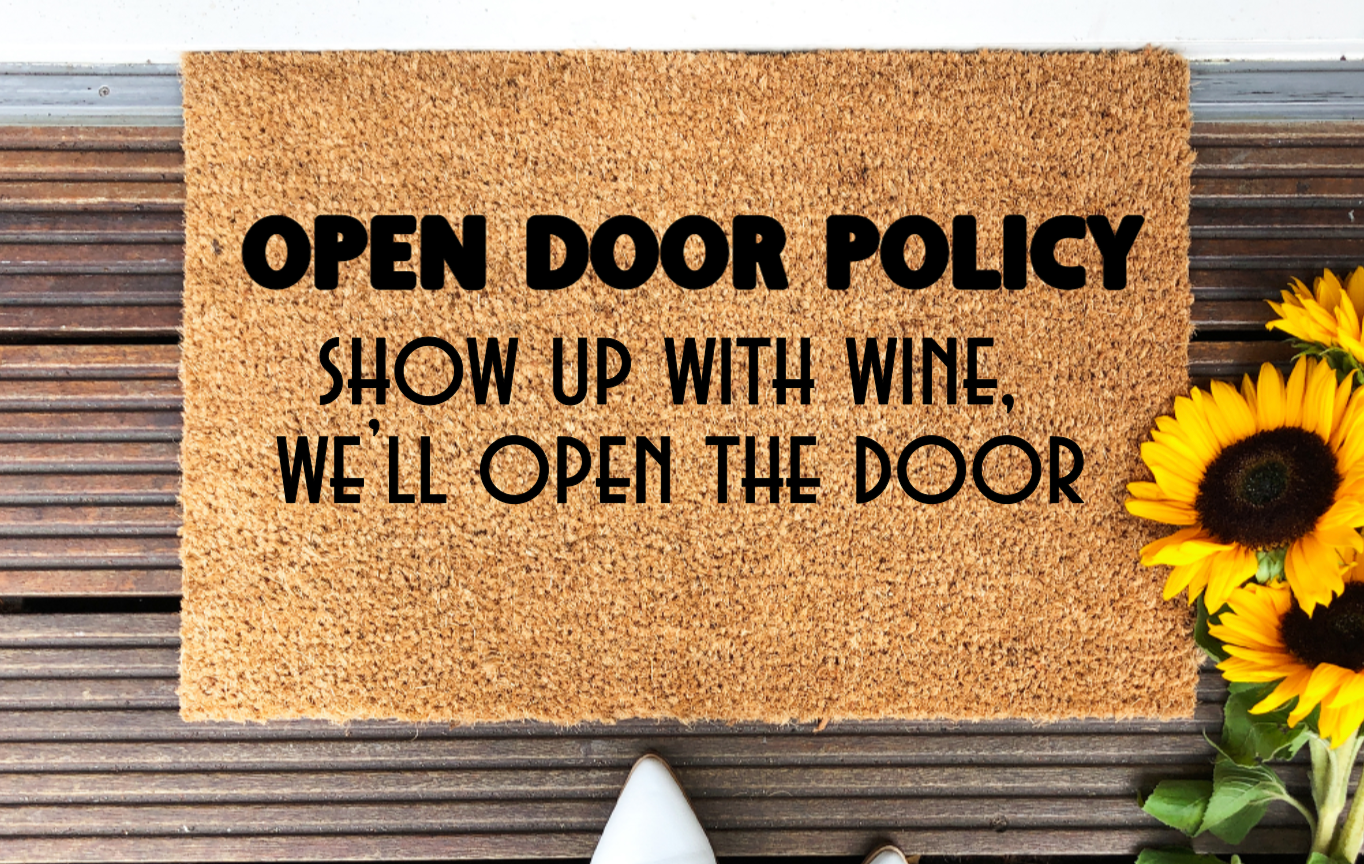 Open door policy- wine