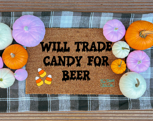 Candy For Beer